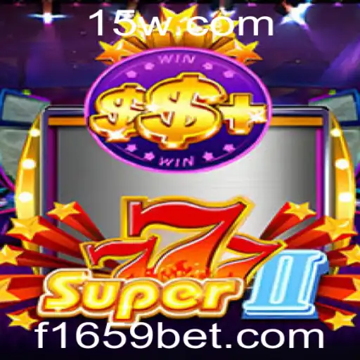 Explorando o Mundo de Super777II e as Novas Dinâmicas do Jogo com 1659bet